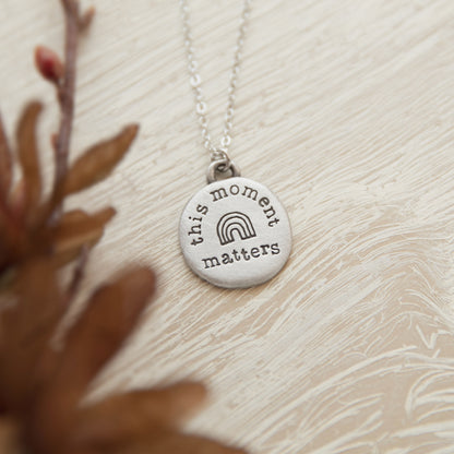 This Moment Matters Necklace (Pewter)